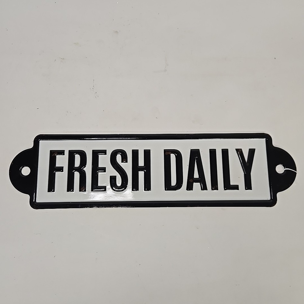 Metal Vintage/Retro Look‎ Fresh Daily sign